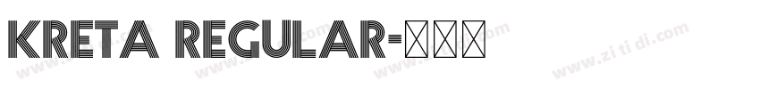 KRETA Regular字体转换 KRETA Regular字体转换
